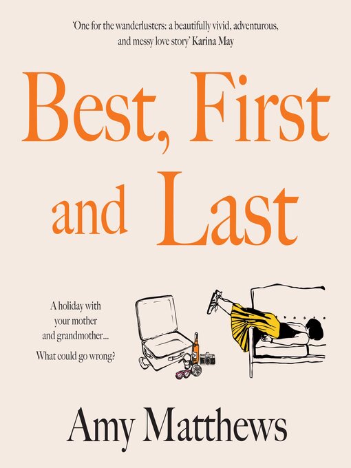 Title details for Best, First and Last by Amy Matthews - Wait list